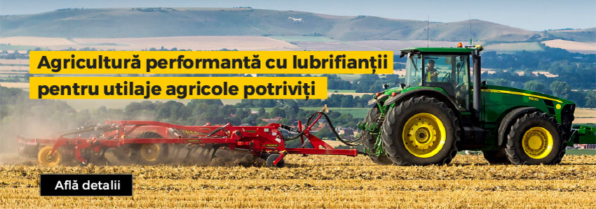 Agricultură performantă cu lubrifianții pentru utilaje agricole potriviți