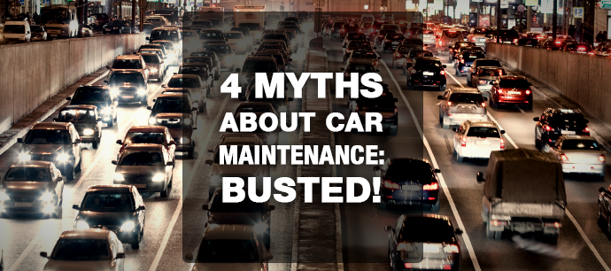 4 myths about car maintenance: busted!