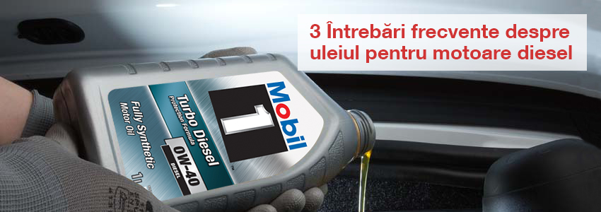 3 Întrebări frecvente despre uleiul pentru motoare diesel