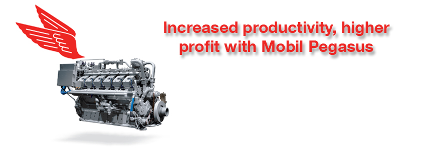 Increased productivity, higher profit with Mobil Pegasus