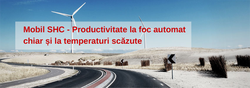 Mobil SHC - Productivitate la foc automat chiar și la temperaturi scăzute