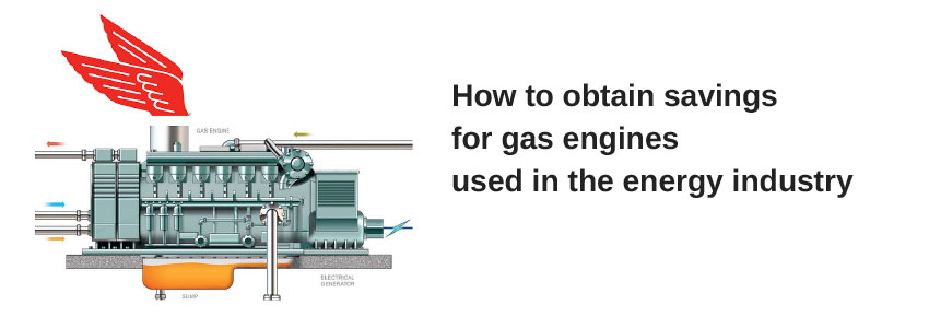 How to obtain savings for gas engines used in the energy industry