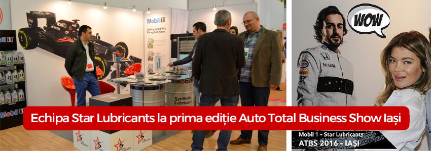 Echipa Star Lubricants la prima ediție Auto Total Business Show Iași