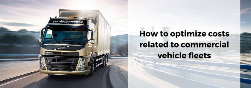 How to optimize costs related to commercial vehicle fleets